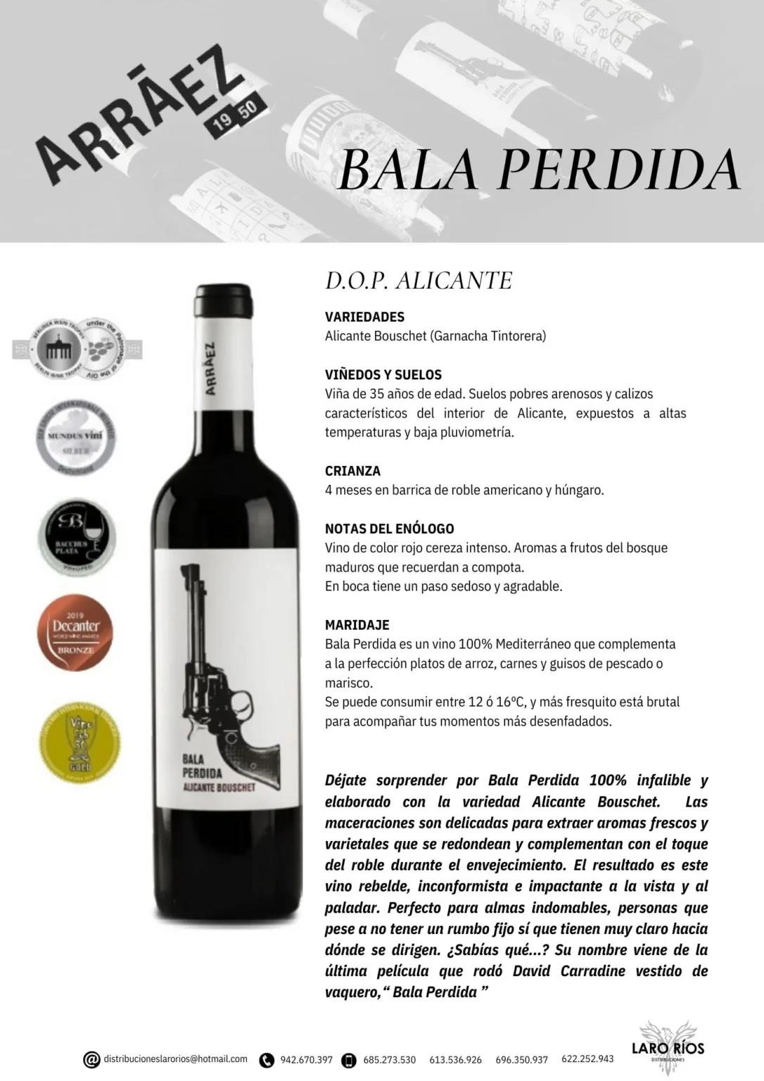 Bala Perdida | DISTRIBUCIONES LARO RIOS SL