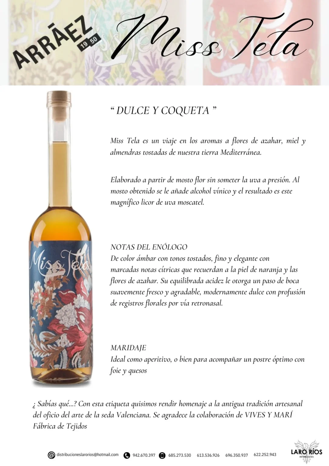 Miss Tela | DISTRIBUCIONES LARO RIOS SL