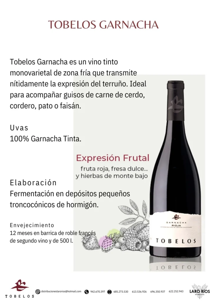 Tobelos Garnacha | DISTRIBUCIONES LARO RIOS SL