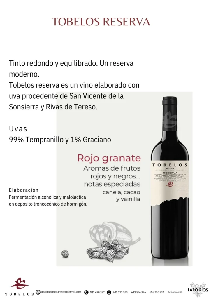 Tobelos Reserva | DISTRIBUCIONES LARO RIOS SL